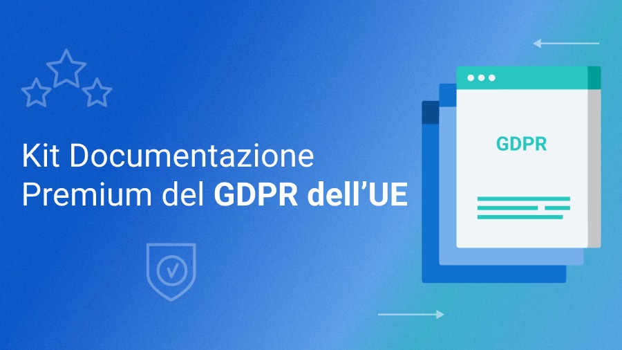 Kit Documentazione Premium del GDPR dell’UE