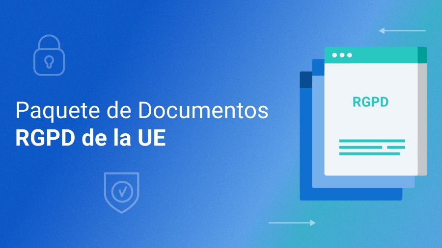 Paquete de Documentos RGPD UE